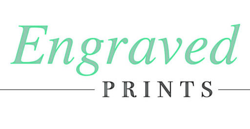 Engraved Prints